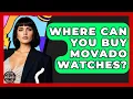Where Can You Buy Movado Watches - Designer Brands Spotlight