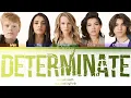 LEMONADE MOUTH- 'DETERMINATE' lyrics (Color coded Eng/Pt-Br) by K-ALLny