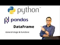 Pandas DataFrame General Usage and Functions Python Pandas
