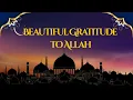 Lagu Alhamdulillah Song | A Beautiful Gratitude to Allah