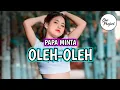Download Lagu LAGU PESTA MANTAP || PAPA MINTA OLEH-OLEH || REMIX TERBARU 2022