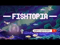 FISHTOPIA New Idle Fishing Game with Pixel Art on Steam