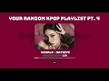 Download Lagu My Subscribers' Random Kpop Playlist To Make You Dance / 1h Of Kpop Boy Group And Girl Group Songs