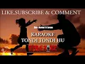 Download Lagu TONDI TONDI KU STYLE VOICE ( KARAOKE Audio HQ )