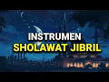 Download Lagu INSTRUMEN SHOLAWAT JIBRIL SEDIH instrumen sholallahu ala muhammad