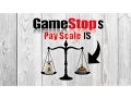 GameStops Payscale Does It Suck