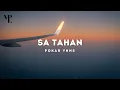 Download Lagu Sa tetap bertahan meski su te seimbang  - Sa Tahan | Lagu Timur Terbaru 2022 - Maitua Pu Lirik