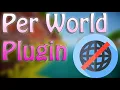 PerWorldPlugins Free Minecraft Plugins