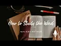 How to Study the Word with Kay Arthur Ep 1 Get Into the Book