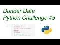 Dunder Data Python Challenge