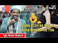 Download Lagu Dakwah Aceh Terbaru •| Dara Aceh Ka Mulai Buka BH Bak Tik Tok •| Tgk Abdul Wahed