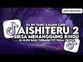 Download Lagu DJ AISHITERU 2 - SIKSA MENANGGUNG RINDU SEMUA SIA-SIA SLOW BASS FYP VIRAL TIKTOK