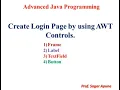 Create Login Page by using AWT controls in Java Programming