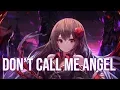 Download Lagu Nightcore - Don't Call Me Angel (Lyrics)