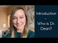 Introduction-Who is Dr Dean