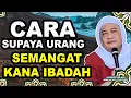 Lagu CARA NA SUPAYA URANG SEMANGAT KANA IBADAH (ALMARHUM ABUYA UCI TURTUSI)