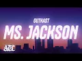 Download Lagu Outkast - Ms. Jackson (Lyrics)