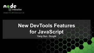 New DevTools Features for JavaScript