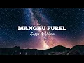 Download Lagu Sasya Arkhisna - Mangku Purel Lirik