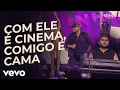 Lagu Os Barões da Pisadinha - Com Ele é Cinema, Comigo é Cama (Ao Vivo)