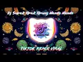 Download Lagu Dj Supak Tipak Tipung Nando Nando Full Bas Viral