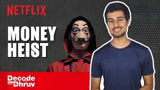 money heist the spanish masala blockbuster decode with dhruvrathee netflix india