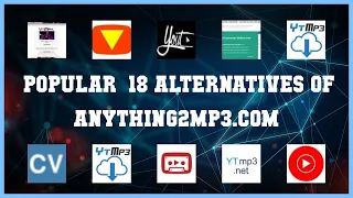 AnyThing2MP3 com Best 18 Alternatives of AnyThing2MP3 com