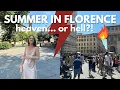 SUMMER IN FLORENCE HEAVEN OR HELL best time to go to Italy