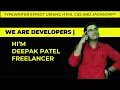 HTML CSS JavaScript Text Typing Animation Typewriter Effect Html and CSS animations
