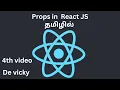 props in react js Functional Component Class component Tamil De vicky