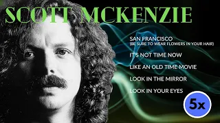 Download 5x Scott Mckenzie ( The Best Of International Music ) MP3