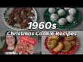 1960s CHRISTMAS COOKIE RECIPES - Betty Crocker Holiday Nostalgia