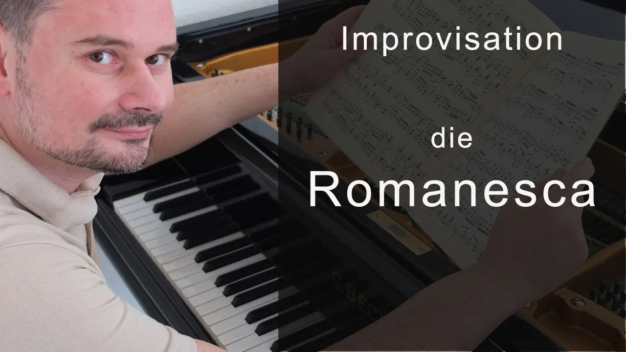 Die Romanesca - Improvisation für klassische Pianisten von Torsten Eil