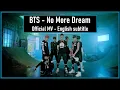Download Lagu BTS - No More Dream Official MV 2013 [ENG SUB] [Full HD]