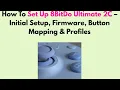 How to Set Up 8BitDo Ultimate 2C - Initial Setup Firmware Button Mapping Profiles