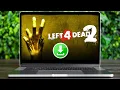 How to Download Left 4 Dead 2 on PC Laptop Windows 7 10 11 - 2025