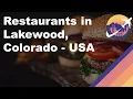Restaurants in Lakewood Colorado - USA