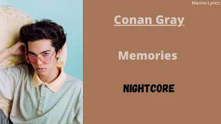 Memories Conan Gray Nightcore 
