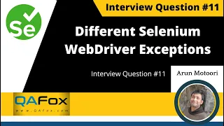What are different types of Selenium WebDriver Exceptions you have faced Interview Question