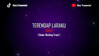 naff terendap laraku guitar backing track