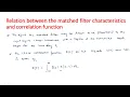 Matched filter Characteristics and correlation Relation Radar Systems Lec-56