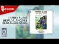 Download Lagu Franky \u0026 Jane - Kepada Angin \u0026 Burung Burung (Official Karaoke Video)