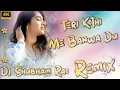 Download Lagu Teri Kothi M Banwa du Song Dj Remix❤️ Hr Remix Old Haryana Song Dj Shubham Rao