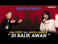 Download Lagu PETERPAN - DI BALIK AWAN (COVER BY ARAL PUPPET ft MEUTIA AMANDA) JAPAN VERSION #PETERPAN #ARALPUPPET