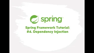 Spring Framework Tutorial Dependency Injection