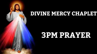 chaplet of divine mercy very powerful 3pm prayer