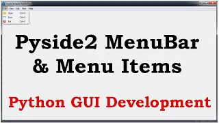 Python GUI Creating Menubar In Pyside2 Pyside2 GUI Development