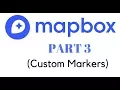 MapBox SDK Tutorial in Android Studio PART 3 Custom Markers