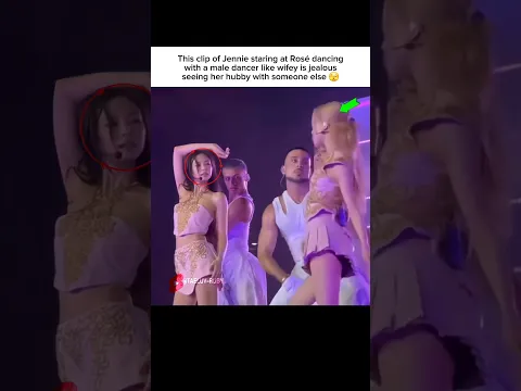 Jennie jealous seeing Rosé this close with a male dancer #jennie #제니 #blackpink #블랙핑크