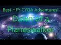 Best HFY CYOA Adventures Dawn of a Planeswalker tg